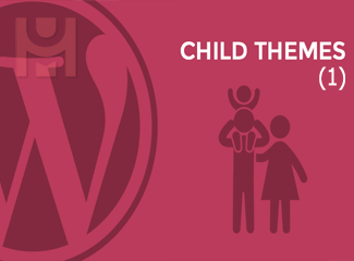 آموزش جامع استفاده از Child Theme در وردپرس